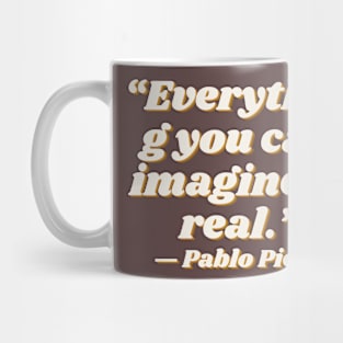 quote Pablo Picasso Mug